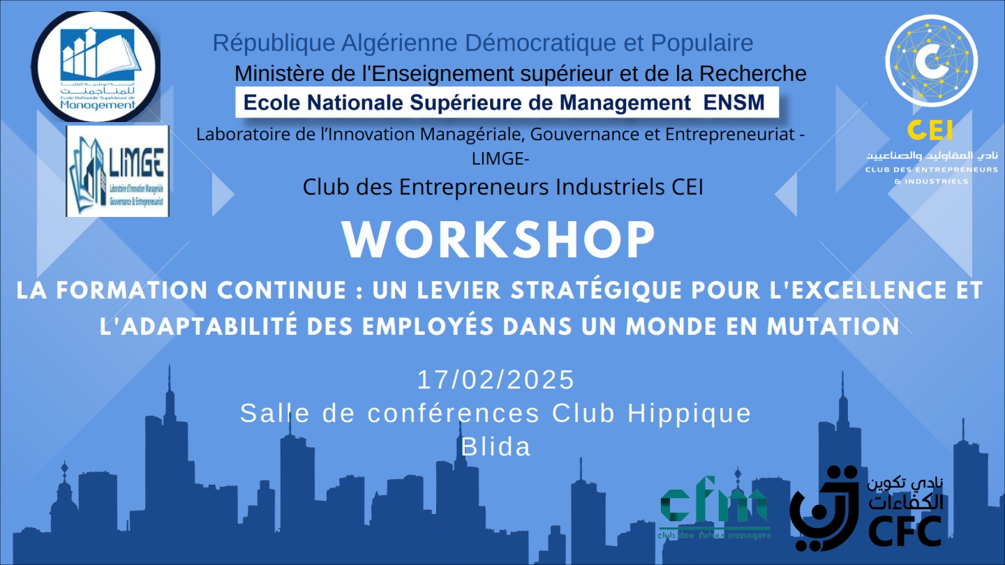 Club des Entrepreneurs et Industriels – C.E.I, Innovation Managériale, Gouvernance et Entrepreneuriat -LIMGE